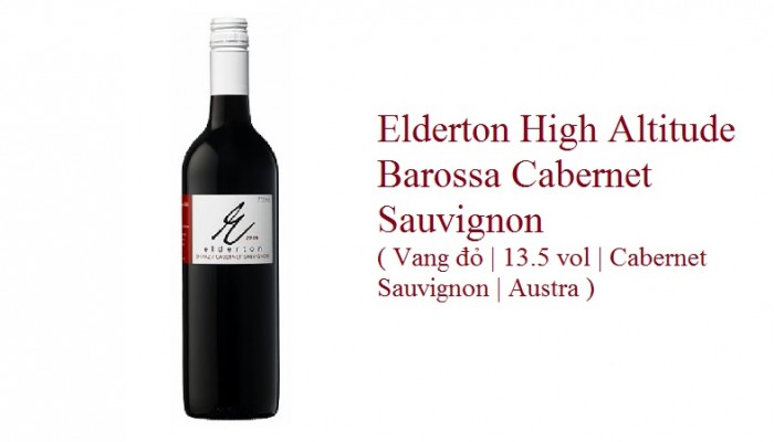 Elderton High Altitude Barossa Cabernet Sauvignon ( Vang đỏ | 13.5 vol | Cabernet Sauvignon | Austra