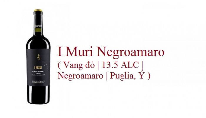 I Muri Negroamaro ( Vang đỏ | 13.5 ALC | Negroamaro | Puglia, Ý ) 